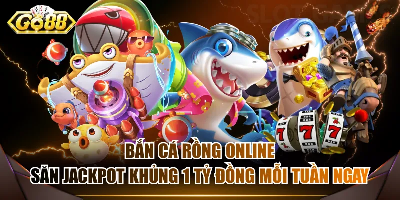 Bắn Cá Rồng