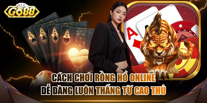 Rồng Hổ online
