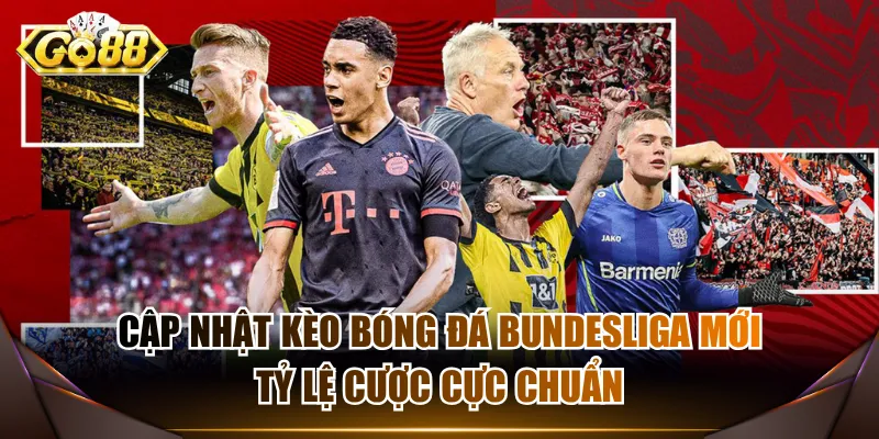 Kèo bóng đá Bundesliga