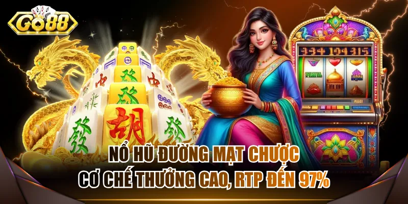 Nổ Hũ Đường Mạt Chược
